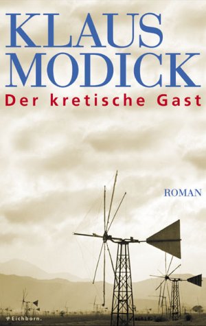 ISBN 9783821809298: Der kretische Gast – Roman