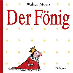 gebrauchtes Buch – walter moers – der fönig