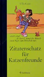 ISBN 9783821835402: Zitatenschatz für Katzenfreunde *** WIE NEU ***