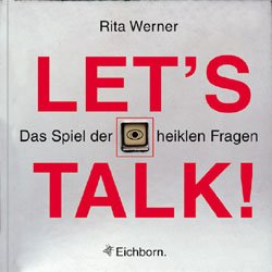 ISBN 9783821837161: Let's Talk! – Das Spiel der heiklen Fragen