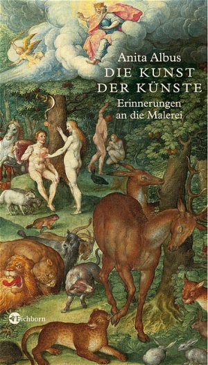 ISBN 9783821844619: Die Kunst der Künste - Erinnerungen an die Malerei