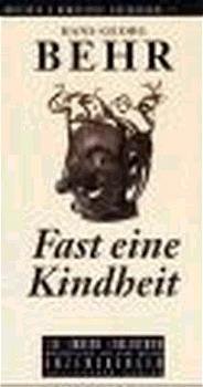 ISBN 9783821845166: Fast eine Kindheit