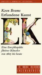 ISBN 9783821845241: Erfundene Kunst. Eine Enzyklopädie fiktiver Künstler von 1605 bis heute