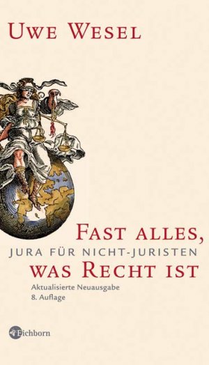 ISBN 9783821847498: Fast alles, was Recht ist: Jura für Nicht-Juristen Jura für Nicht-Juristen