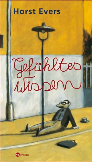 ISBN 9783821849324: Gefühltes Wissen