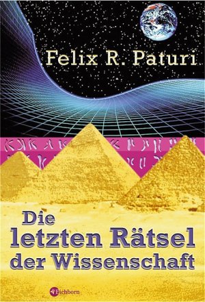 ISBN 9783821855936: Die letzten Rätsel der Wissenschaft