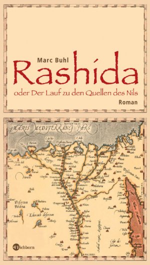 ISBN 9783821857473: Rashida oder Der Lauf zu den Quellen des Nils