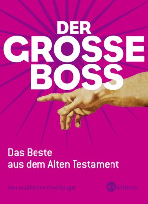 ISBN 9783821860558: Der große Boss - Das Beste aus dem Alten Testament