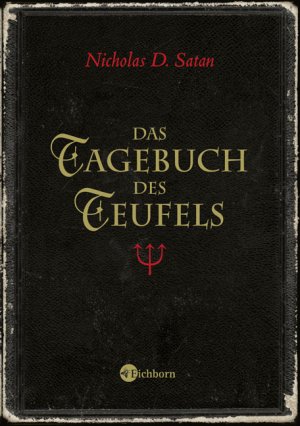 gebrauchtes Buch – Satan, Nicolas D – Das Tagebuch des Teufels.