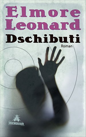 gebrauchtes Buch – Elmore Leonard – Dschibuti