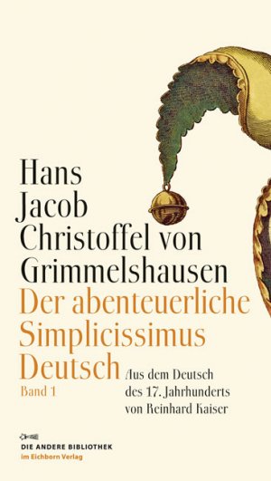 gebrauchtes Buch – Grimmelshausen, Hans J von – Der abenteuerliche Simplicissimus Deutsch  num.EA