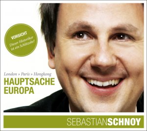 ISBN 9783821863252: Sebastian Schnoy - London, Paris, Hongkong - Hauptsache Europa