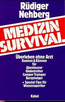 ISBN 9783822500354: Medizin-Survival  -  SIGNIERT!!!!!