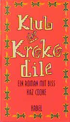 ISBN 9783822502860: Der Klub der Krokodile