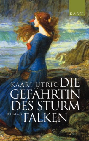 ISBN 9783822505755: Die Gefährtin des Sturmfalken