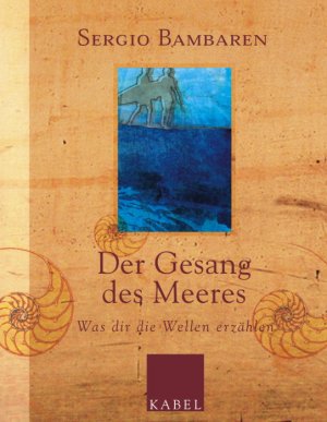 ISBN 9783822506318: Die Botschaft des Meeres