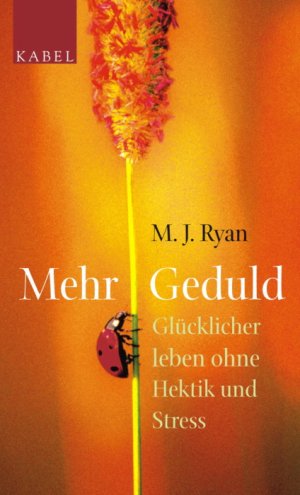 ISBN 9783822506431: Mehr Geduld.