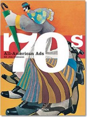 ISBN 9783822812655: All-American Ads of the 70s