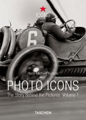 ISBN 9783822818268: Photo Icons I (1850-1930)