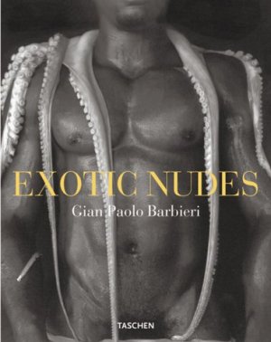 ISBN 9783822823422: Exotic Nudes