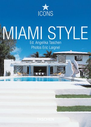 ISBN 9783822825709: Miami Style