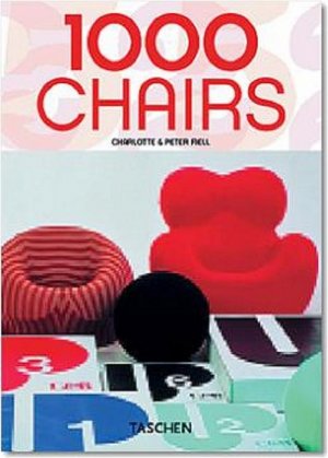 ISBN 9783822841037: 1000 Chairs - 25 Jahre TASCHEN