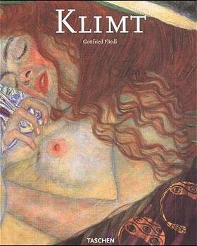 gebrauchtes Buch – Fliedl, Gottfried und Gustav Klimt – Gustav Klimt : 1862 - 1918 ; die Welt in weiblicher Gestalt.