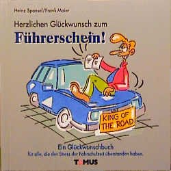 gebrauchtes Buch – Heinz Sponsel – Herzlichen Glückwunsch zum Führerschein! (Tomus Glückwunschbücher)