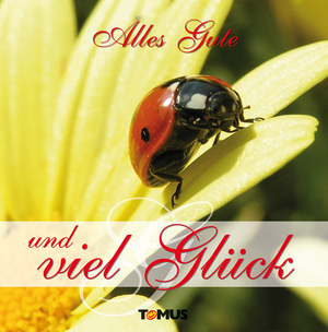 ISBN 9783823103288: Alles Gute und viel Glück