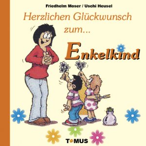 ISBN 9783823103448: Herzlichen Glückwunsch zum Enkelkind!