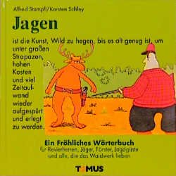 gebrauchtes Buch – Stampfl, Alfred / schönes – Jagen