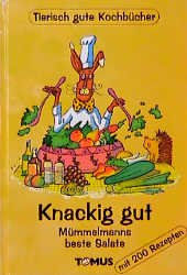 ISBN 9783823115175: Knackig gut – Mümmelmanns beste Salatrezepte