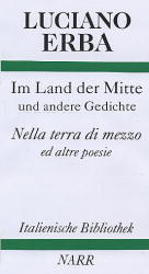 ISBN 9783823340621: Im Land der Mitte und andere Gedichte – Nella terra di mezzo ed altre poesie. ÜberSetzt und herausgegeben von Gio Batta Bucciol und Karlheinz Fingerhut