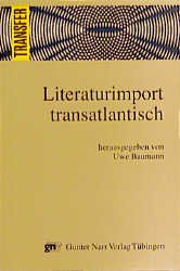 ISBN 9783823340911: Literaturimport transatlantisch