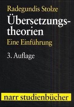 ISBN 9783823349563: ÜBERSETZUNGSTHEORIEN. Eine Einführung. Als GESCHENK geeignet.