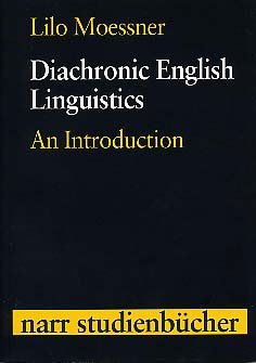ISBN 9783823349891: Diachronic English Linguistics - An Introduction