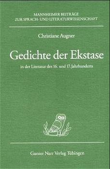 ISBN 9783823356493: Gedichte der Exstase in der Literatur des 16. und 17. Jahrhunderts