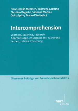 ISBN 9783823366751: Intercomprehension Learning, teaching, research Apprentissage, enseignement, recherche Lernen, Lehren, Forschung - Learning, teaching, research Apprentissage, enseignement, recherche Lernen, Lehren, Forschung