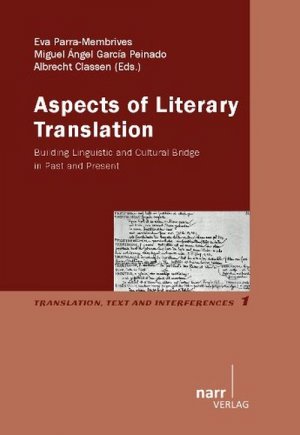 ISBN 9783823367086: Aspects of Literary Translation - Building Linguistic and Cultural Bridge in Past and Present