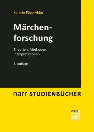 ISBN 9783823369486: Märchenforschung - Theorien, Methoden, Interpretationen