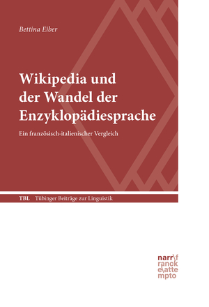 ISBN 9783823384076: Wikipedia und der Wandel der Enzyklopädiesprache – Ein französisch-italienischer Vergleich