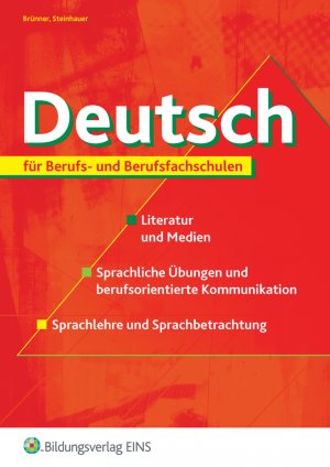 ISBN 9783823700616: Deutsch / Deutsch für Berufs- und Berufsfachschulen – für Berufs- und Berufsfachschulen / Arbeitsheft