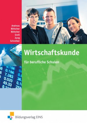 ISBN 9783823710264: Wirtschaftskunde / Wirtschaftskunde für berufliche Schulen - Ausgabe für Berufliche Schulen / Schülerband