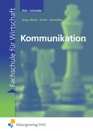 ISBN 9783823716723: Fachschule für Wirtschaft / Kommunikation - Fachschule für Wirtschaft: Schülerband