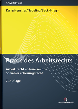 gebrauchtes Buch – Jürgen Beck – Praxis des Arbeitsrechts: Arbeitsrecht - Steuerrecht - Sozialversicherungsrecht (AnwaltsPraxis)