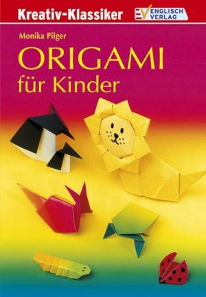 ISBN 9783824106882: Origami für Kinder