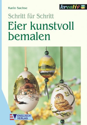 ISBN 9783824110414: Eier kunstvoll bemalen