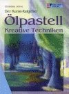 ISBN 9783824112531: Ölpastell - Kreative Techniken