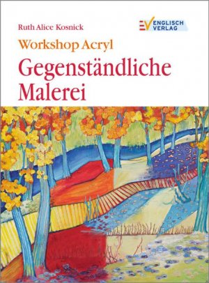 ISBN 9783824114276: Workshop Acryl - Gegenständliche Malerei