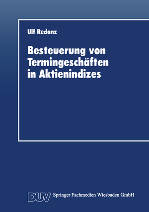 ISBN 9783824402564: Besteuerung von Termingeschäften in Aktienindizes